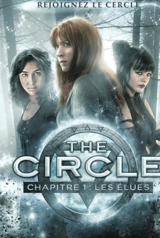 The Circle chapitre 1 : les élues